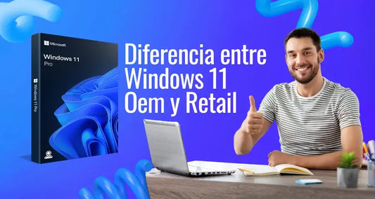Diferencia entre Windows 11 OEM y Retail